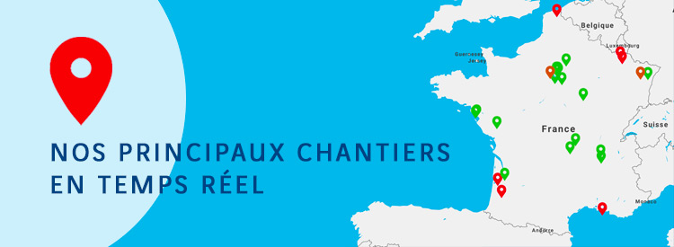 Nos principaux chantiers